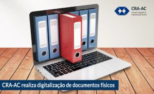 Leia mais sobre o artigo CRA-AC realiza digitalização de documentos físicos